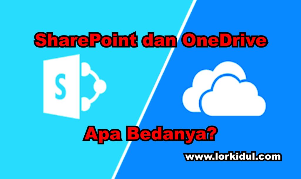SharePoint dan OneDrive
